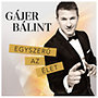 Gájer Bálint: Egyszerű az élet CD