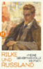 Rilke, Rainer Maria: »Meine geheimnisvolle Heimat« idegen