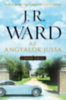J. R. Ward: Az angyalok jussa könyv