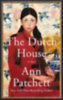 Patchett, Ann: The Dutch House idegen