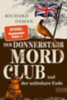 Osman, Richard: Der Donnerstagsmordclub und der unlösbare Code idegen