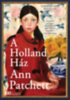 Ann Patchett: A Holland Ház könyv