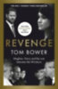 Bower, Tom: Revenge idegen