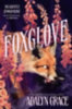 Grace, Adalyn: Foxglove idegen