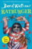 Walliams, David: Ratburger idegen