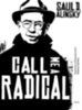 Alinsky, Saul D.: Call Me a Radical idegen