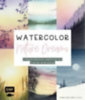 Riehl-Fujii, Dorothee: Watercolor - Nature Dreams idegen