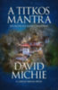 David Michie: A titkos mantra könyv