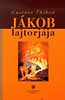 Gustave Thibon: Jákob lajtorjája könyv