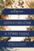 Rob Dunn: Szövetségünk a többi fajjal könyv