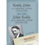 Bónis Ferenc (szerk.): Kodály Zoltán és az Universal Edition levélváltása I. 1918-1929 könyv
