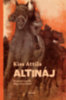 Kiss Attila: Altináj könyv