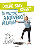 Dolák-Saly Róbert: Én vagyok a kedvenc állatom könyv