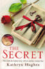 Kathryn Hughes: The Secret idegen