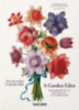 Lack, H. Walter: A Garden Eden. Masterpieces of Botanical Illustration. 40th Ed. idegen
