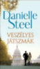 Danielle Steel: Veszélyes játszmák könyv