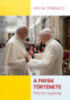 John W. O'Malley: A pápák története könyv