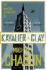 Chabon, Michael: The Amazing Adventures of Kavalier and Clay idegen