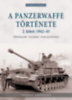 Thomas Anderson: A Panzerwaffe története 2. kötet: 1942-45 könyv