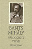Babits Mihály: Babits Mihály válogatott versei könyv