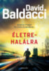 David Baldacci: Életre-halálra e-Könyv