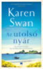 Karen Swan: Az utolsó nyár e-Könyv