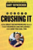 Vaynerchuk, Gary: Crushing It! idegen