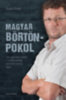 Szalai Vivien: Magyar börtönpokol e-Könyv