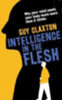 Claxton, Guy: Intelligence in the Flesh idegen