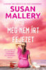 Susan Mallery: A meg nem írt fejezet könyv