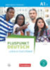 Jin, Friederike - Schote, Joachim: Pluspunkt Deutsch - Leben in Deutschland A1: Teilband 1. Arbeitsbuch mit Audio-CD und Lösungsbeileger idegen