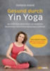 Arend, Stefanie: Gesund durch Yin Yoga idegen
