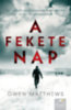 Owen Matthews: A fekete Nap könyv