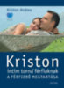 Kriston Andrea: Kriston intim torna férfiaknak könyv