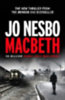 Nesbo, Jo: Macbeth idegen