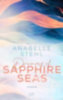 Stehl, Anabelle: Dreams of Sapphire Seas idegen