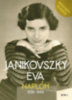 Janikovszky Éva: Naplóm, 1938-1944 - Bővített kiadás e-Könyv