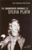 Plath, Sylvia: The Unabridged Journals of Sylvia Plath idegen