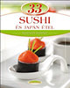 Maros Edit: 33 sushi és japán étel - Lépésről lépésre könyv