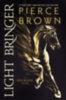 Brown, Pierce: Light Bringer idegen