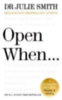 Smith, Julie: Open When... idegen