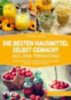 Engler, Elisabeth: Die besten Hausmittel selbst gemacht aus dem Thermomix® idegen