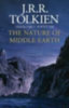 Tolkien, J. R. R.: The Nature of Middle-earth idegen