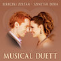 Bereczki Zoltán - Szinetár Dóra: Musical Duett CD