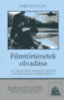 Dr. Forgács Iván: Filmtörténetek olvadása könyv
