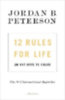 Peterson, Jordan B.: 12 Rules for Life idegen