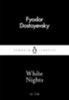 Dostoyevsky, Fyodor: White Nights idegen