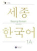 Sejong Korean Student Book 1A - English Edition idegen
