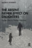 Schwartz, Susan E.: The Absent Father Effect on Daughters idegen