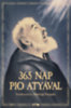 365 nap Pio atyával könyv